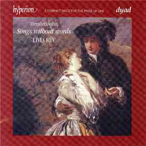 Mendelssohn - Lívia Rév - Songs Without Words