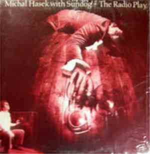 Michal Hasek With Sundog  - The Radio Play