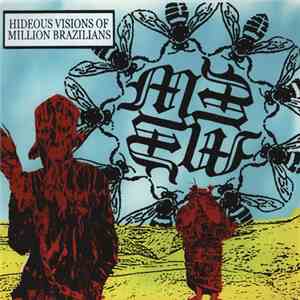 Million Brazilians - Hideous Visions Of Million Brazilians