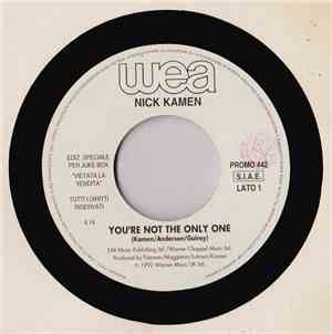 Nick Kamen / David Byrne - You're Not The Only One / Girls On My Mind