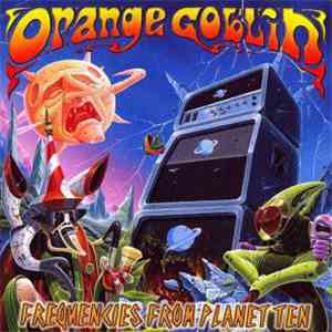 Orange Goblin - Frequencies From Planet Ten