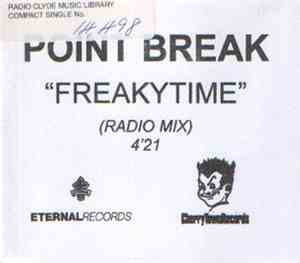 Point Break - Freakytime
