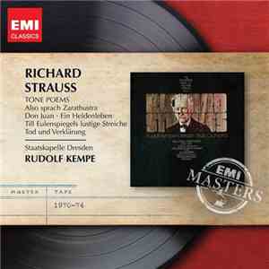 Richard Strauss - Staatskapelle Dresden, Rudolf Kempe - Tone Poems