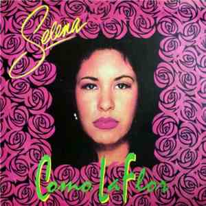 Selena - Como La Flor