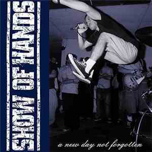 Show Of Hands  - A New Day Not Forgotten