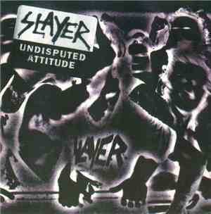 Slayer - Undisputed Attitude
