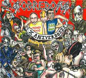 Sobredosis  - X Aniverdosis
