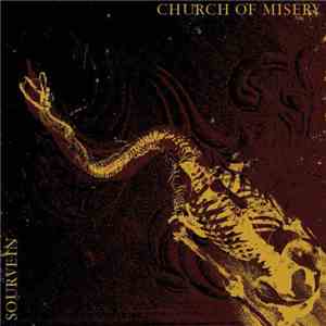Sourvein / Church Of Misery -  Sourvein / Church Of Misery