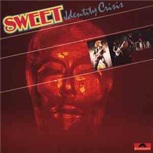 Sweet - Identity Crisis