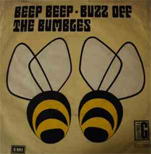 The Bumbles - Beep Beep / Buzz Off