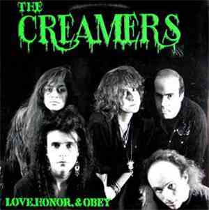 The Creamers - Love, Honor, & Obey