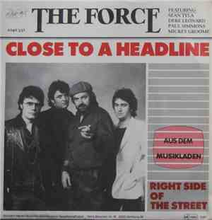 The Force  - Close To A Headline