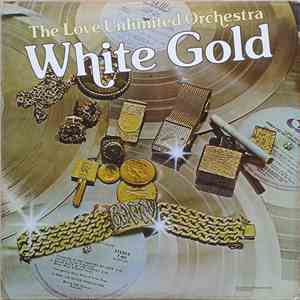 The Love Unlimited Orchestra - White Gold