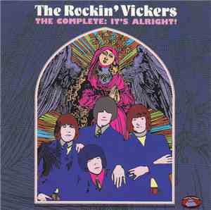 The Rockin' Vickers - The Complete: It's Alright!