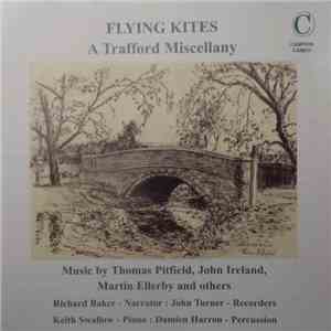 Thomas Pitfield, John Ireland, Martin Ellerby - Richard Baker , John Turner ...