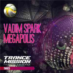 Vadim Spark - Megapolis