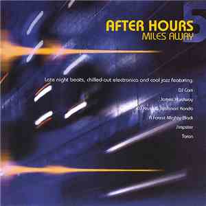 Various - After Hours: Miles Away