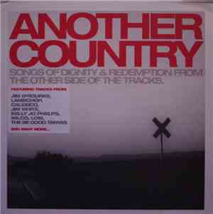 Various - Another Country - Songs Of Dignity & Redemption From The Other Si ...
