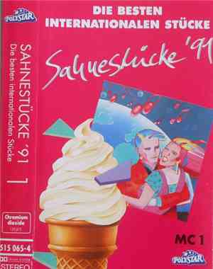 Various - Sahnestücke '91 - Die Besten Internationalen Stücke 1