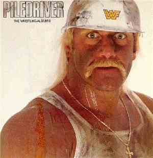 Various - The Wrestling Album II: Piledriver