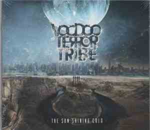 Voodoo Terror Tribe - The Sun Shining Cold