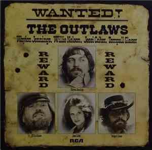 Waylon Jennings, Willie Nelson, Jessi Colter, Tompall Glaser - Wanted! The  ...