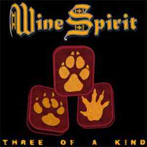 Wine Spirit - Three Of A Kind