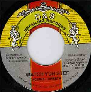 Admiral Tibbeth - Watch Yuh Step