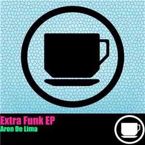 Aron De Lima - Extra Funk EP