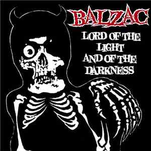 Balzac - Lord Of The Light And Of The Darkness