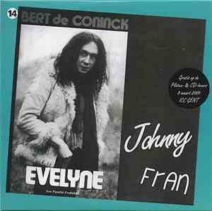 Bert De Coninck / Fran  - Evelyne / Johnny