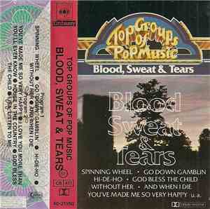 Blood, Sweat & Tears - Top Groups Of Pop Music