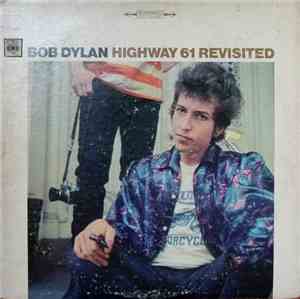 Bob Dylan - Highway 61 Revisited