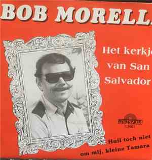Bob Morelli - Het Kerkje Van San Salvador