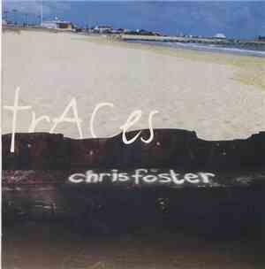 Chris Foster  - Traces
