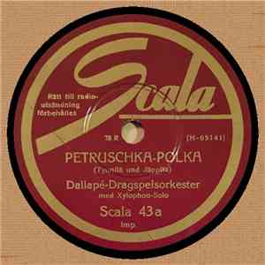 Dallapé-Dragspelsorkester - Petruschka-polka / Skratt-polska