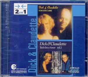 Dick Farney & Claudette Soares - 2 em 1: Tudo Isto É Amor & Tudo Isso É Amo ...
