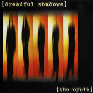 Dreadful Shadows - The Cycle