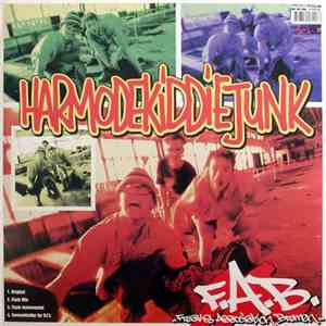 F.A.B.  - Harmodekiddiejunk / F.A.B. Am Mikrofon