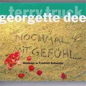 Georgette Dee & Terry Truck - Nochmal Mit Gefühl