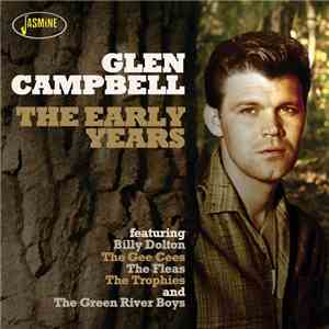 Glen Campbell - The Early Years