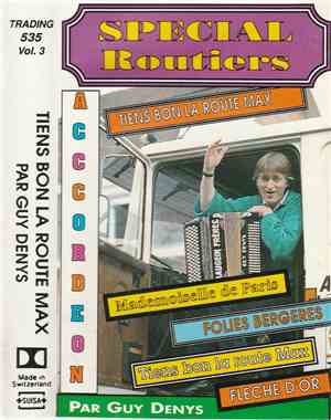 Guy Denys - Spécial Routiers Vol. 3