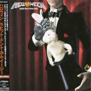 Helloween - Rabbit Don't Come Easy
