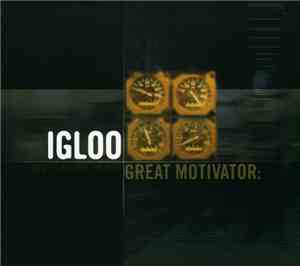 Igloo  - Great Motivator