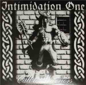 Intimidation One - Call To Warriors