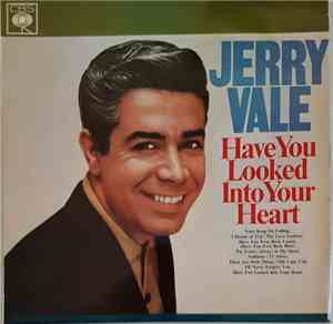 Jerry Vale - Have You Looked Into Your Heart