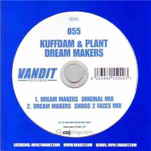 Kuffdam & Plant - Dream Makers
