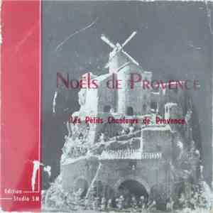 Les Petits Chanteurs De Provence - Noëls De Provence