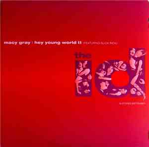 Macy Gray Featuring Slick Rick - Hey Young World II