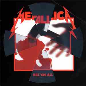 Metallica - Kill 'Em All